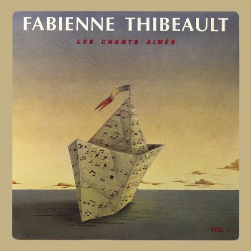 Fabienne Thibeault - Les chants aimés, vol. 1 (2019)