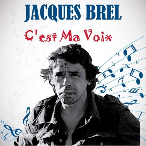 Jacques Brel - C'est ma voix (2019)