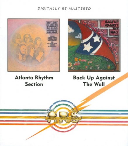 Atlanta Rhythm Section - Atlanta Rhythm Section / Back Up Against The Wall (Reissue) (1971-73/2010)