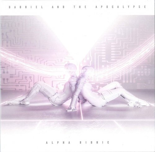 Gabriel and The Apocalypse - Alpha Bionic (2019)
