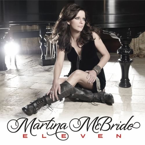 Martina McBride - Eleven (Deluxe Edition) (2011)