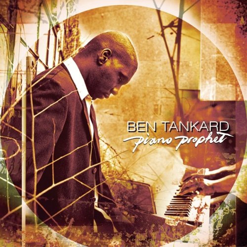 Ben Tankard - Piano Prophet (2004)