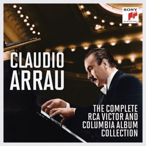 Claudio Arrau - The Complete RCA Victor and Columbia Album Collection (2016) [Hi-Res]