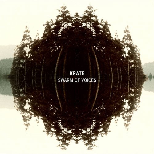 Krate - Swarm of Voices (2019)