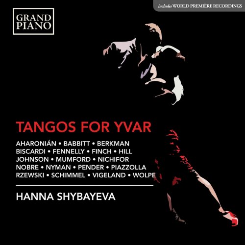 Hanna Shybayeva - Tangos for Yvar (2019) [Hi-Res]