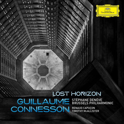 Renaud Capuçon, Timothy McAllister, Brussels Philharmonic & Stéphane Denève - Guillaume Connesson: Lost Horizon (2019) [Hi-Res]