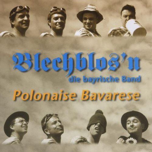 Blechblos'n - Polonaise Bavarese (2019)