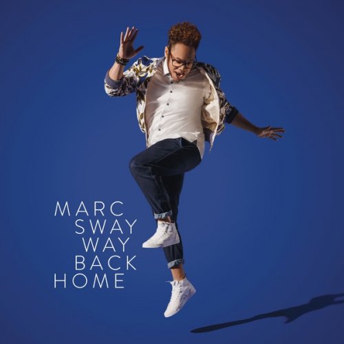 Marc Sway - Way Back Home (2019) [Hi-Res]