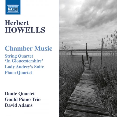 Dante Quartet - Howells: Chamber Music (2019)