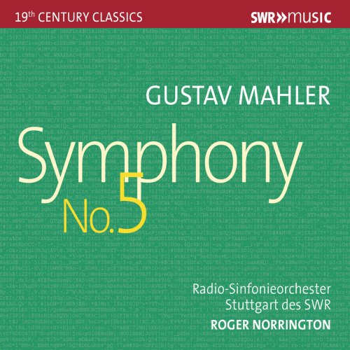Radio-Sinfonieorchester Stuttgart des SWR, Roger Norrington - Mahler: Symphony No. 5 in C-Sharp Minor (Live) (2019)
