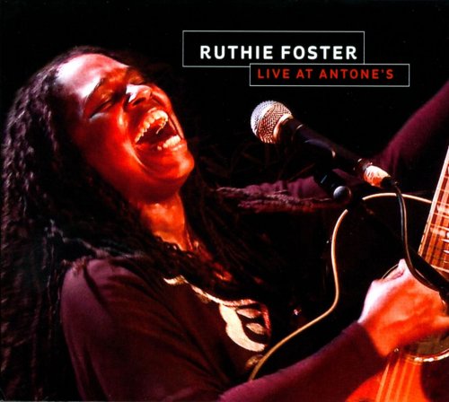 Ruthie Foster - Live At Antones (2011)