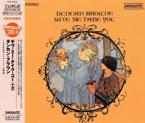 Duncan Browne - Give Me Take You (Japan Remastered) (1968/2001)