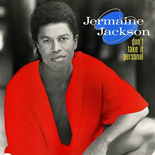 Jermaine Jackson - Don't Take It Personal (Expanded Edition) (1989/2019)
