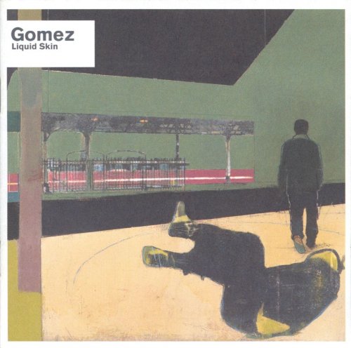 Gomez - Liquid Skin (1999)