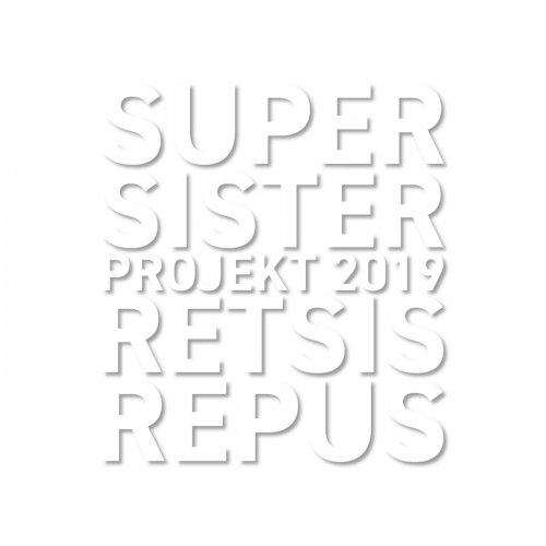 Supersister - Retsis Repus (2019)