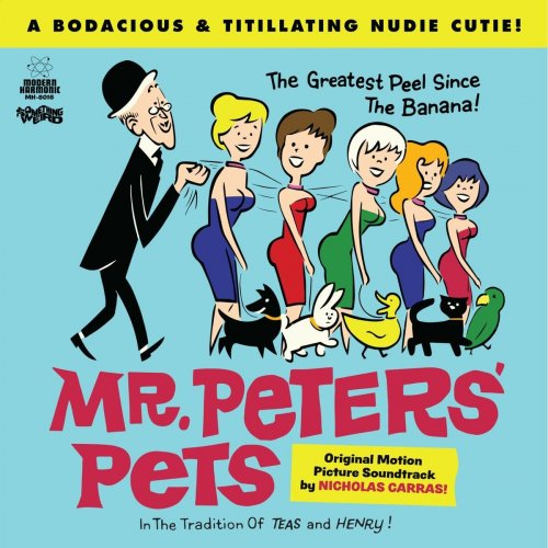 Nicholas Carras - Mr. Peters' Pets: Original Motion Picture Soundtrack (2019)