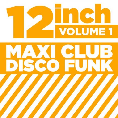 VA - 12" Maxi Club Disco Funk, Vol. 1 (2015)
