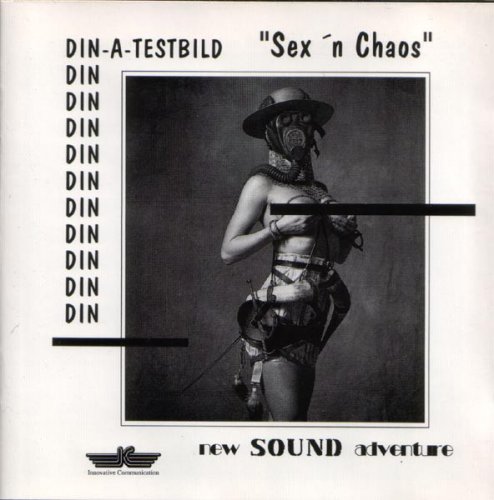 Din A Testbild - Sex 'n Chaos (1993)