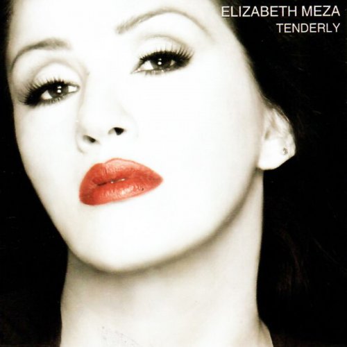 Elizabeth Meza - Tenderly (2006/2019)