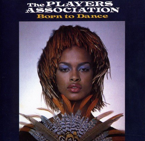 The Players Association - Born To Dance (1977) LP