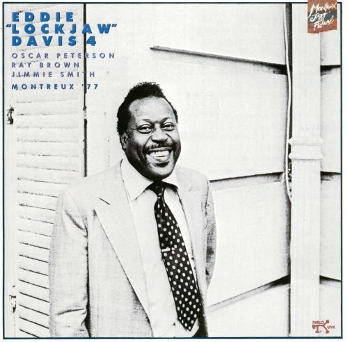 Eddie 'Lockjaw' Davis - Montreux '77 (1977) FLAC