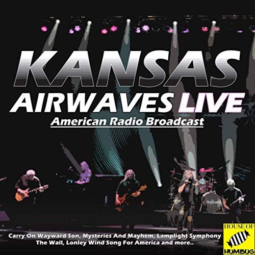Kansas - Kansas - Airwaves Live (Live) (2019)