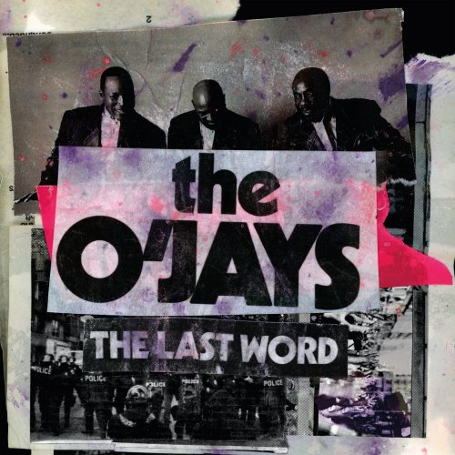 The O'Jays - The Last Word (2019)