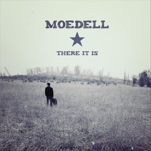 MoeDeLL - There It Is (2019)
