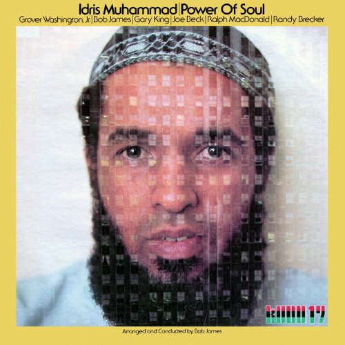 Idris Muhammad - Power Of Soul (1974/2013) Hi-Res