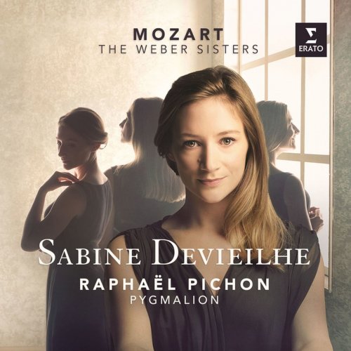 Sabine Devieilhe - Mozart & The Weber Sisters (2015)
