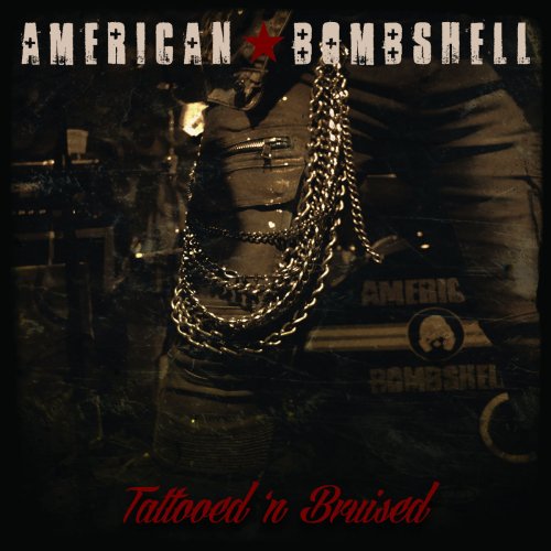 American Bombshell - Tattooed N' Bruised (2019)