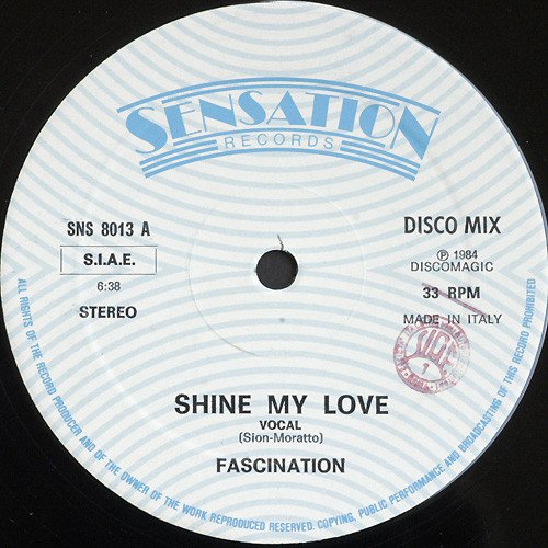 Fascination - Shine My Love (1984) [Vinyl, 12"]