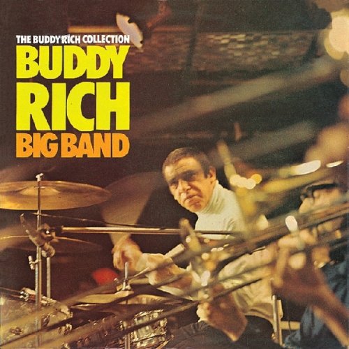 Buddy Rich Big Band - The Buddy Rich Collection (1977)