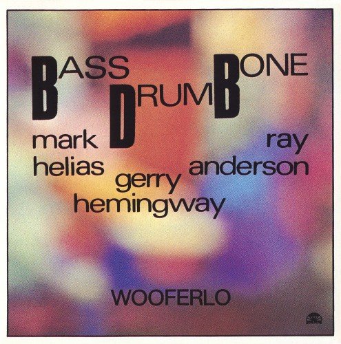 BassDrumBone - Wooferlo (1989)