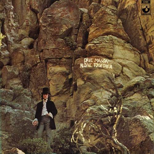 Dave Mason - Alone Together (1970) LP