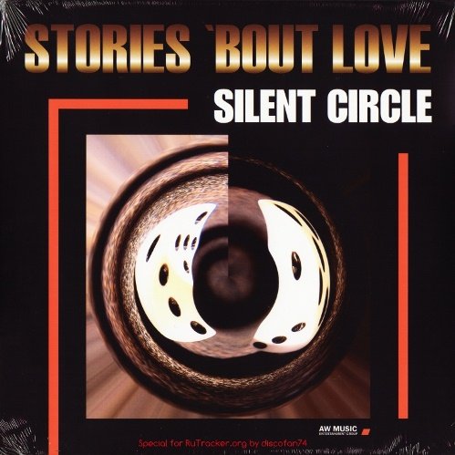 Silent Circle - Stories 'Bout Love (2019) LP