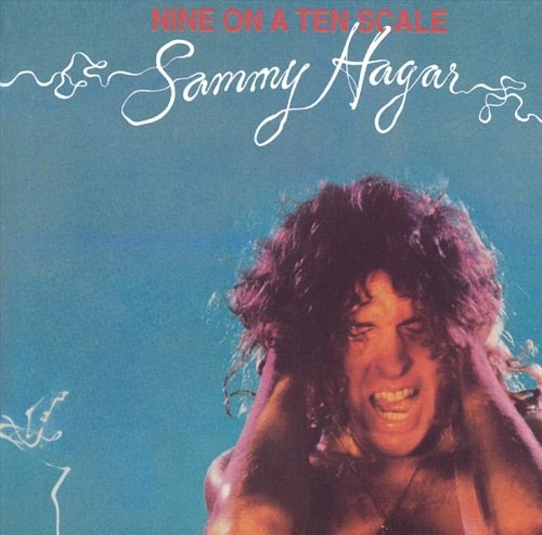 Sammy Hagar - Nine on a Ten Scale (Reissue, Remastered) (1976/1993)