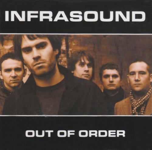 Infrasound - Out Of Order (2006)