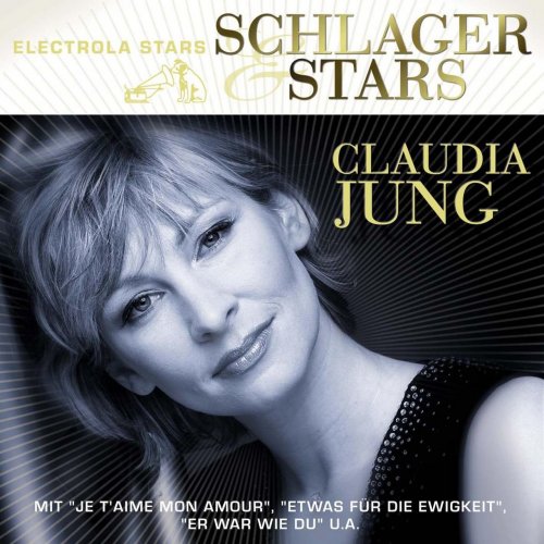 Claudia Jung - Schlager Und Stars (2003)