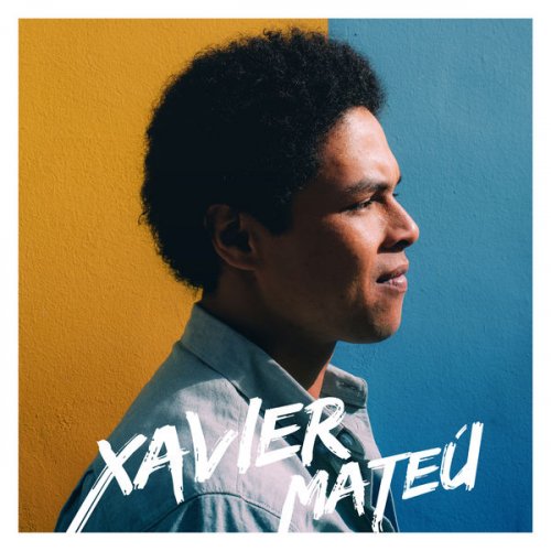 Xavier Mateù - Xavier Mateú (2019) [HI-Res]
