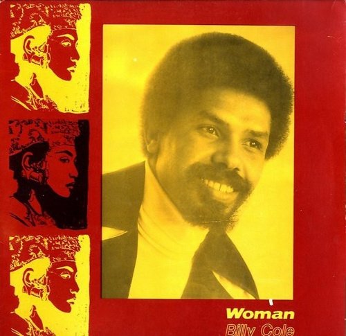 Billy Cole - Woman [Japanese Reissue] (1978/2017)