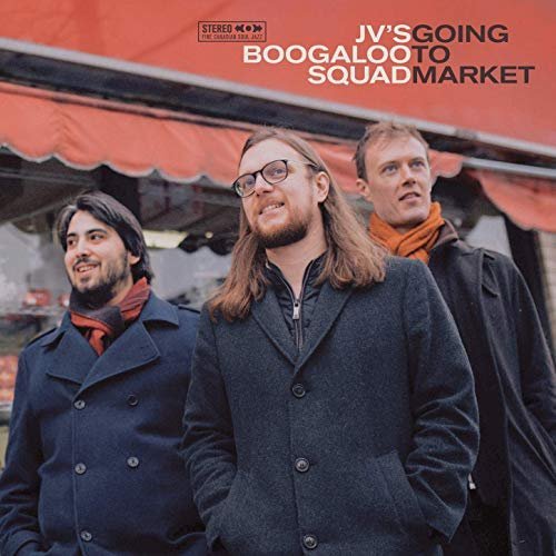 JV's Boogaloo Squad - Going to Market (2019) [CD-Rip]