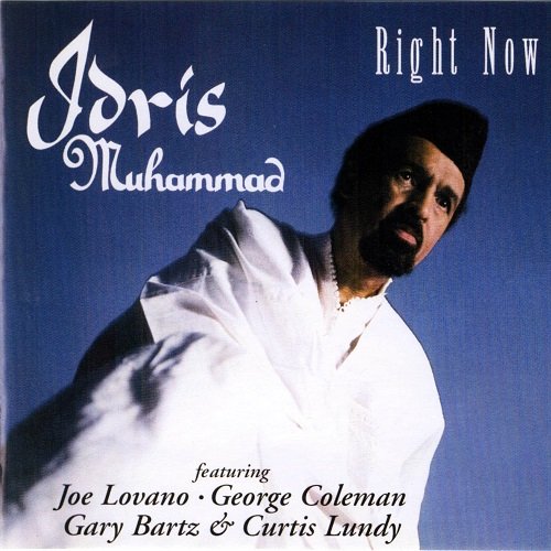 Idris Muhammad - Right Now! (1998)