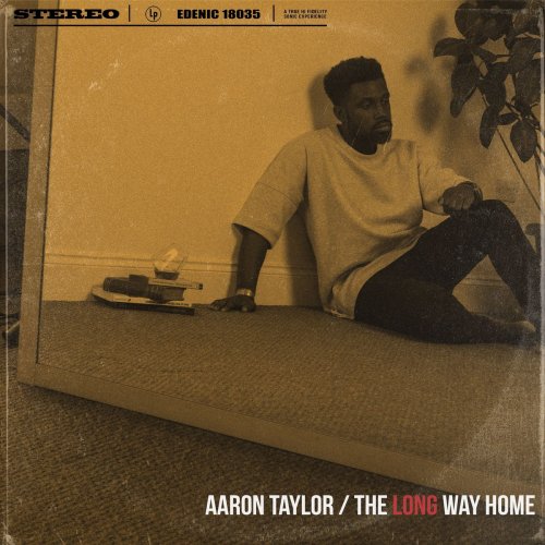 Aaron Taylor - The Long Way Home (2018)