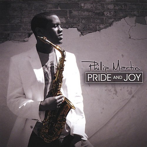 Phillip Martin - Pride and Joy (2007)