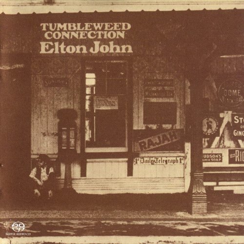 Elton John - Tumbleweed Connection (1970/2004) [SACD]