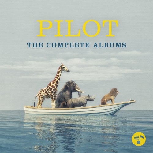 Pilot - The Complete Albums (2019)