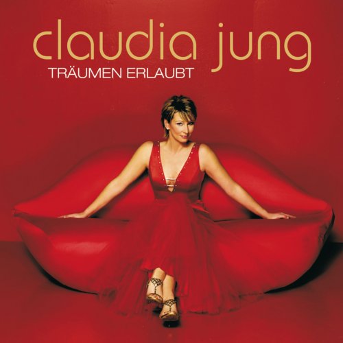 Claudia Jung - Träumen erlaubt (2007)