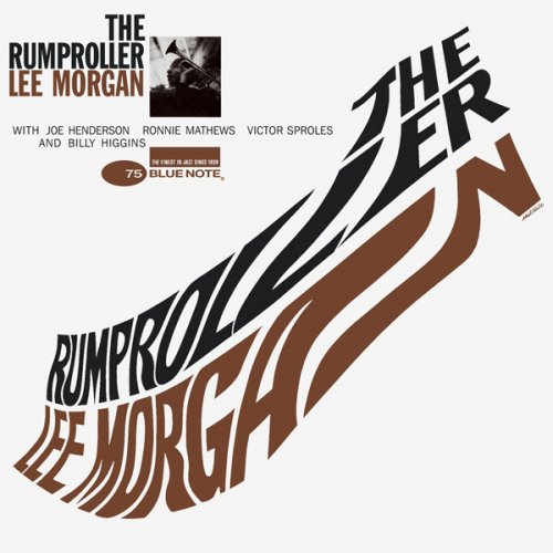 Lee Morgan - The Rumproller (2014) [Hi-Res]