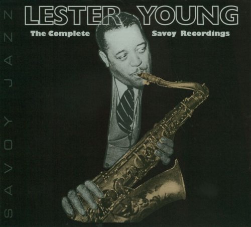 Lester Young - The Complete Savoy Recordings [2CD Remastered Set] (2002)